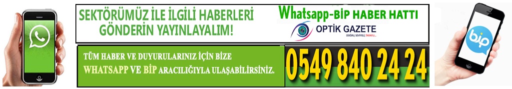 Optik Gazete'ye Whatsapp ve BİP Üzerinden Ulaşın!