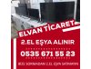 Ankara İkinci El Eşya Alanlar Elvan Ticaret