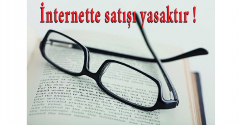 “Okuma gözlüklerinin internette satışı yasaktır“