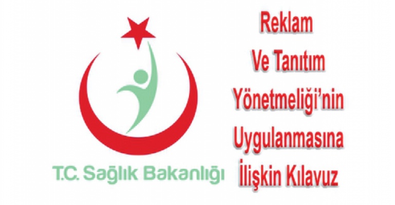 Reklam Ve Tanıtım Yönetmeliği Uygulama Kılavuzu Yayınlandı