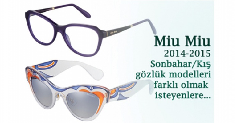 Miu Miu 2014-2015 Sonbahar/Kış gözlük modelleri