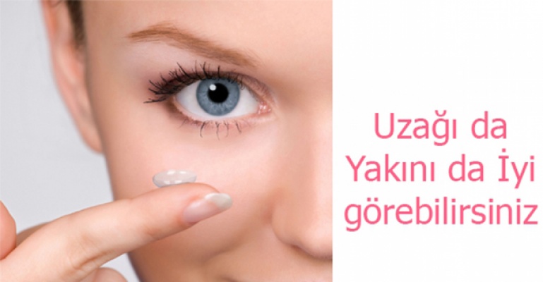 Yakın Uzak Görme Sorunu Ortadan Kalkıyor!