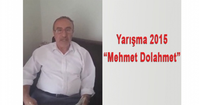 Optik Gazete Yarışma 2015 “Mehmet Dolahmet“