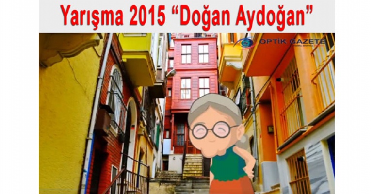 Optik Gazete Yarışma 2015 “Doğan Aydoğan“
