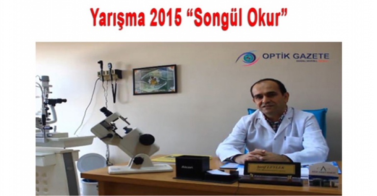 Optik Gazete Yarışma 2015 “Songül Okur“