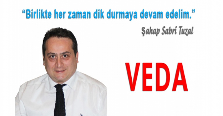 Şahap Sabri Tuzal'dan veda