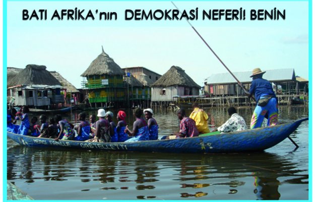 Batı Afrika'nın Demokrasi Neferi: BENİN