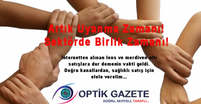 Artık Uyanma Zamanı!!! Sektörde Birlik Zamanı!!!