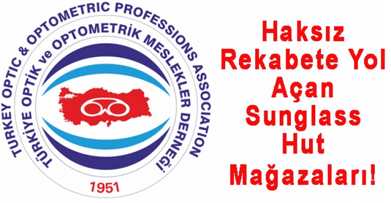 Haksız Rekabete Yol Açan Sunglass Hut Mağazaları!