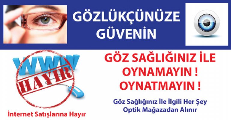 İnternetten Optik Ürünler Satışına Hayır