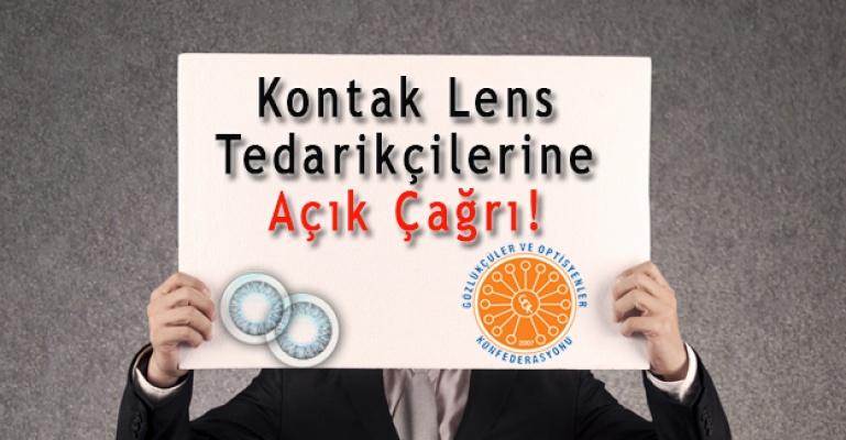 Kontak Lens Tedarikçilerine Açık Çağrı!