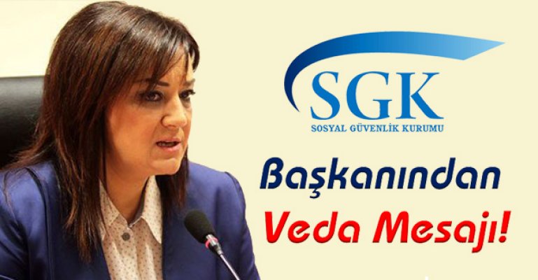 SGK Başkanı ''İlhan'' Görevden Alındı!