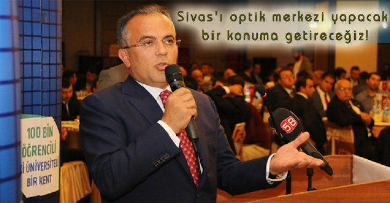 Sivas'ta Mercek Fabrikası Kurulacak!