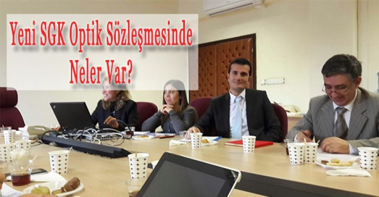 Yeni SGK Optik Sözleşmesinde Neler Var?