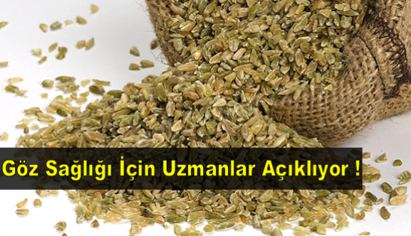 Göz sağlığı için Firik Tüketin