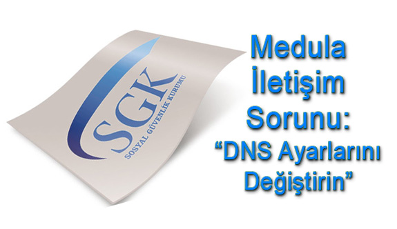 Medula Bağlantı Sorununu Bu Şekilde Çözün