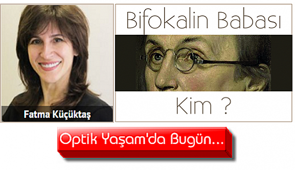 Bifokalin Babası Kim?