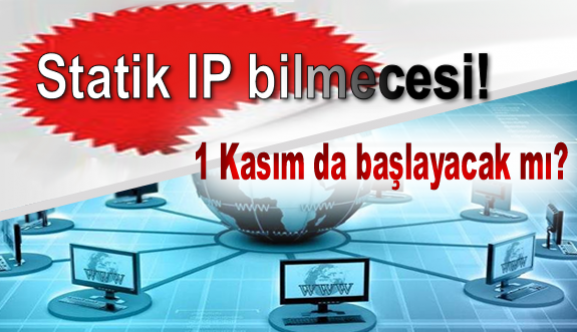 Statik IP bilmecesi!