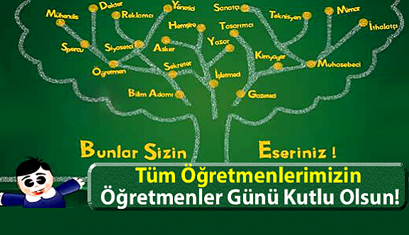 24 Kasım Öğretmenler Gününüz Kutlu Olsun!