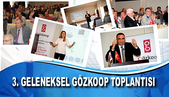 3. Geleneksel Gözkoop Toplantısı