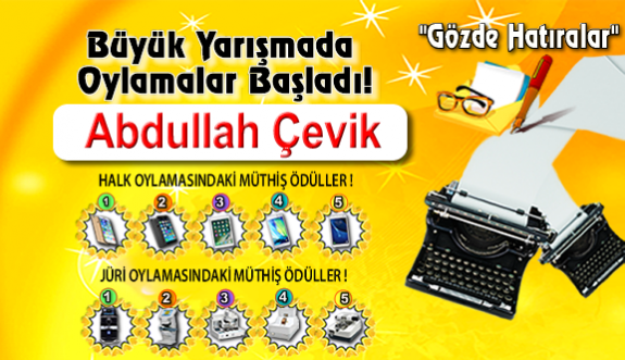 Gözde Hatıralar "Abdullah Çevik"