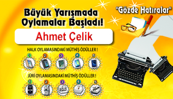 Gözde Hatıralar "Ahmet Çelik"