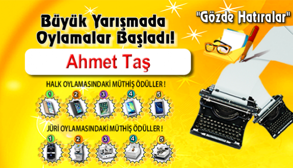 Gözde Hatıralar "Ahmet Taş"