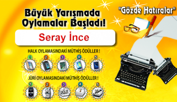 Gözde Hatıralar "Seray İnce"