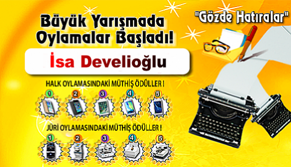 Gözde Hatıralar "İsa Develioğlu"