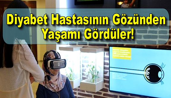 Diyabet Hastasının Gözünden Yaşamı Gördüler!