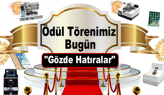 "Gözde Hatıralar" Ödül Töreni Bugün Gerçekleştiriliyor!