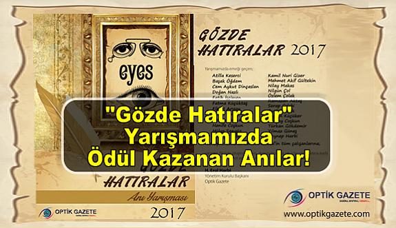 "Gözde Hatıralar" Yarışmamızda Ödül Kazanan Anılar