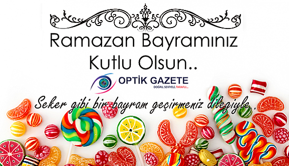 Ramazan Bayramınız Kutlu Olsun!