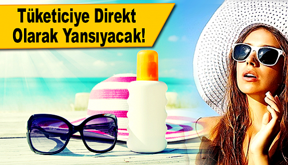 Tüketiciye Direkt olarak Yansıyacak!