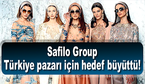 Safilo Group, Türkiye pazarı için hedef büyüttü!