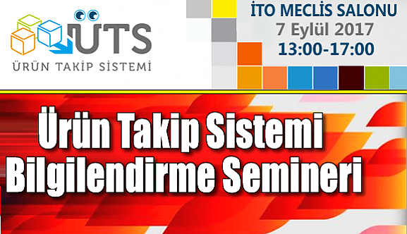 Ürün Takip Sistemi Bilgilendirme Semineri