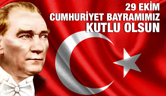 Cumhuriyetimizin 94. Yılı Kutlu Olsun