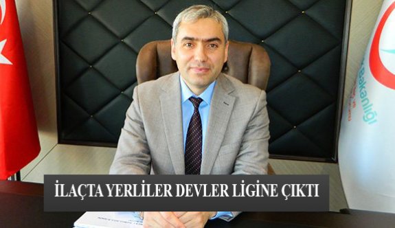 İlaçta Yerliler Devler Ligine Çıktı