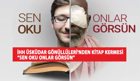 “Sen Oku Onlar Görsün”