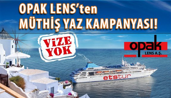 Bu Yaz Tatiliniz Opak Lens'ten!