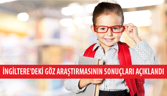 İngiltere'deki Göz Araştırmasının Sonuçları Açıklandı!