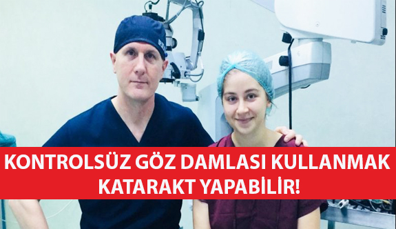 Kontrolsüz Göz Damlası Kullanmak Katarakt Yapabilir!