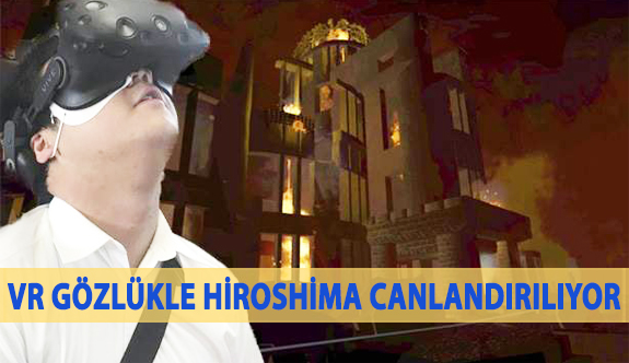 VR Gözlükle Tarihte Yolculuk: Japon Öğrenciler Hiroshima'yı Canlandırıyor
