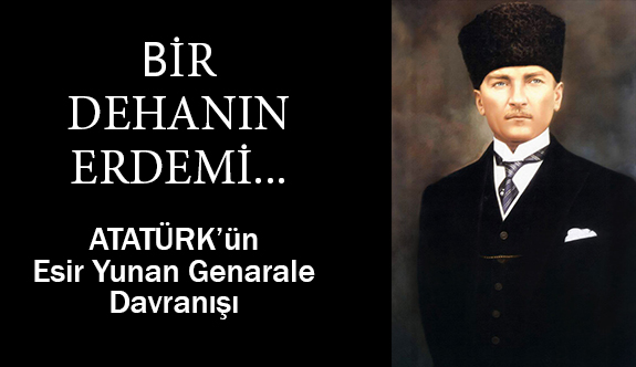 Atatürk, Trikopis'in Elini Sıkar ve Şöyle der...