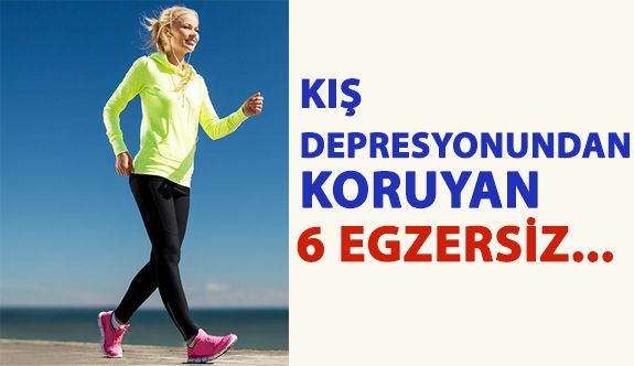 Kış Depresyonundan Koruyan 6 Egzersiz…