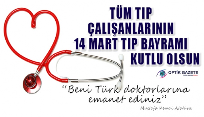 14 Mart Tıp Bayramı Kutlu Olsun