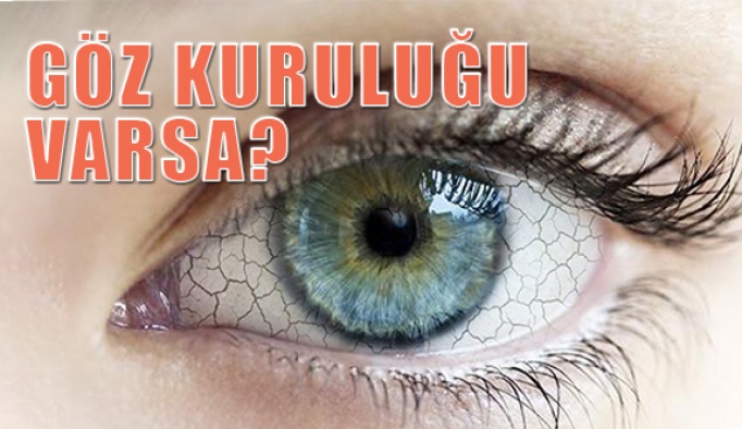 Göz Kuruluğuna Ne İyi Gelir?