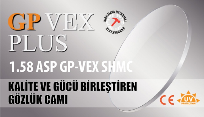 Kalite Ve Gücü Birleştiren Gözlük Camı: GP-VEX