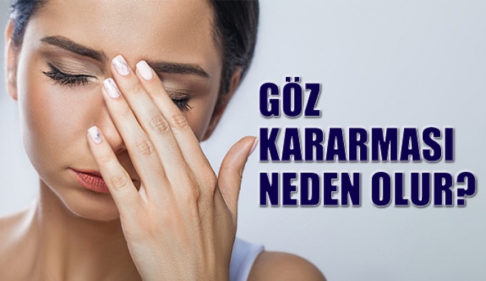 Goz Kararmasi Neden Olur Nasil Gecer Optik Gazete