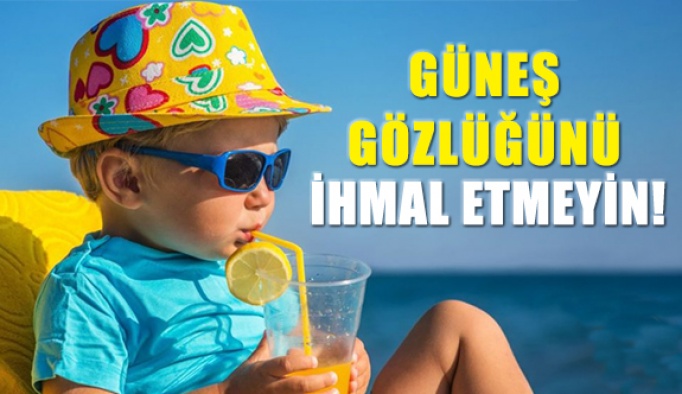 Çocukların Göz Sağlığı İçin Güneş Gözlüğü Çok Önemli